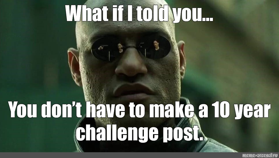 what if i told you meme facebook