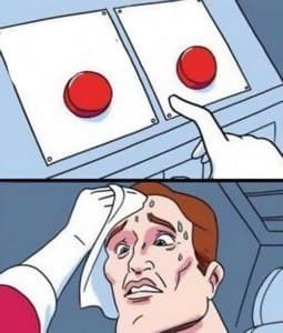 Create meme: difficult choice meme student, selection of button meme, difficult choice