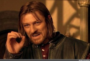 Create meme: meme Boromir, Sean bean meme, Boromir