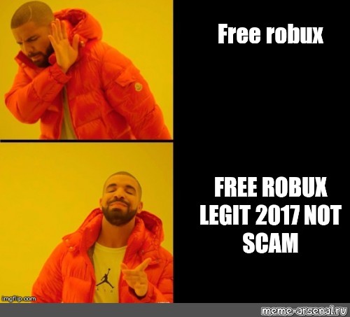 Somics Meme Free Robux Free Robux Legit 2017 Not Scam Comics Meme Arsenal Com - robux for free meme