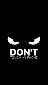 Создать мем: милые обои don't touch my phone, темные обои don't touch my phone, черные обои для айфона don't touch my phone