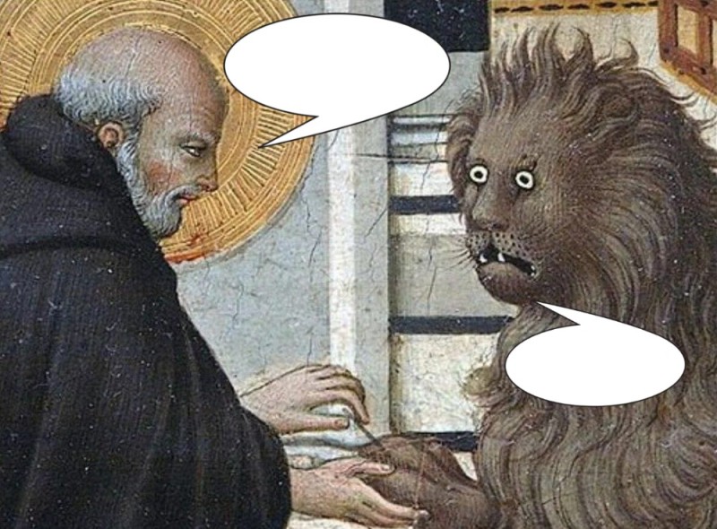 Create meme: St. jerome and the lion, the suffering Middle Ages lion branch, suffering middle ages Leo