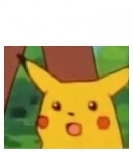 Create meme: Pikachu shocked, surprised Pikachu meme, Pikachu meme