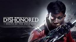 Create meme: dishonored: death of the outsider, dishonored , game dishonored 2