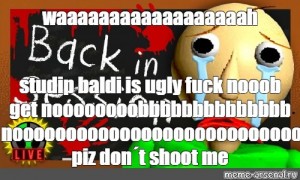 Create Meme Baldi Who Whines Baldi Horror Story Baldi S Basics In Education And Learning Baldi Baldi S Basics In Education Pictures Meme Arsenal Com - the real story of baldis basics roblox story