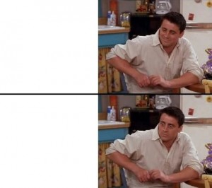 Create meme: Joey tribbiani