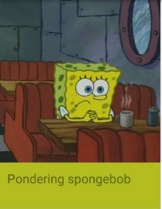 Create meme: spongebob meme, meme spongebob, sad spongebob