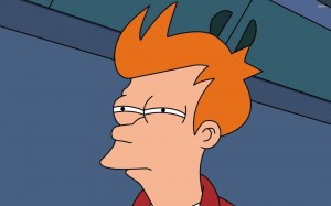 Create meme: fry from futurama, futurama meme, suspicious fry