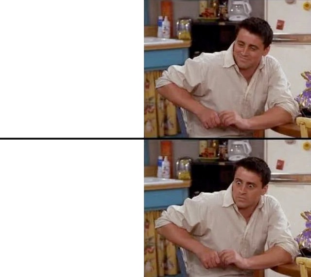 Create meme: Joey tribbiani memes, memes , Joe friends meme