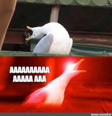 Create meme: meme Seagull deep breath, the screaming seagull, screaming Seagull meme