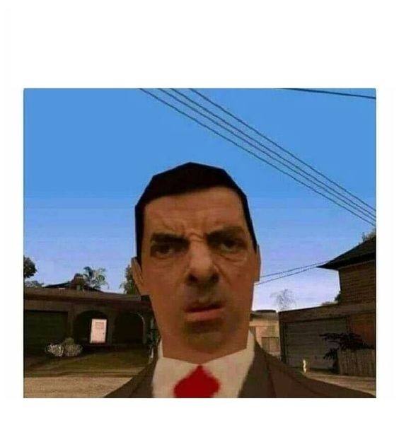 Create meme: Mr. Bean in GTA San Andreas, me trying to flirt mr bean, Mr. bin gta