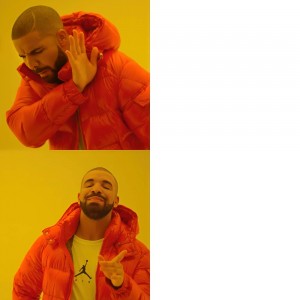 Create meme: drake meme, template meme with Drake, Drake meme template