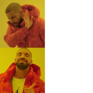 Create meme: rapper Drake meme, template meme with Drake, screenshot