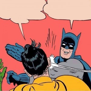 Create meme: Batman comic, Batman slap, Batman beats Robin meme