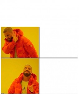 Создать мем: drake meme, drake мемы, мем с дрейком шаблон