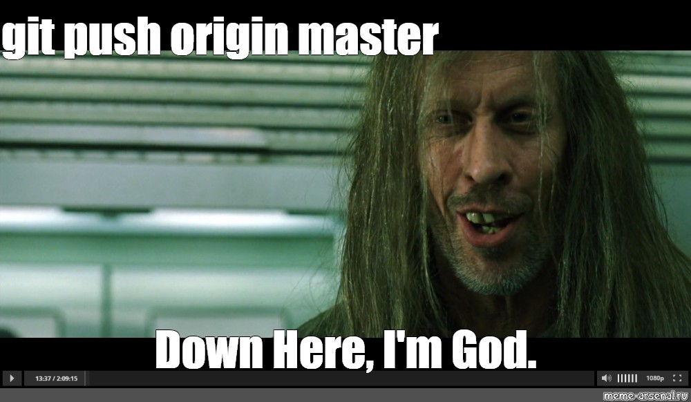 Git push origin master. Git Push Origin Master Мем. Git Push meme. Мемы про git. GITHUB Мем.