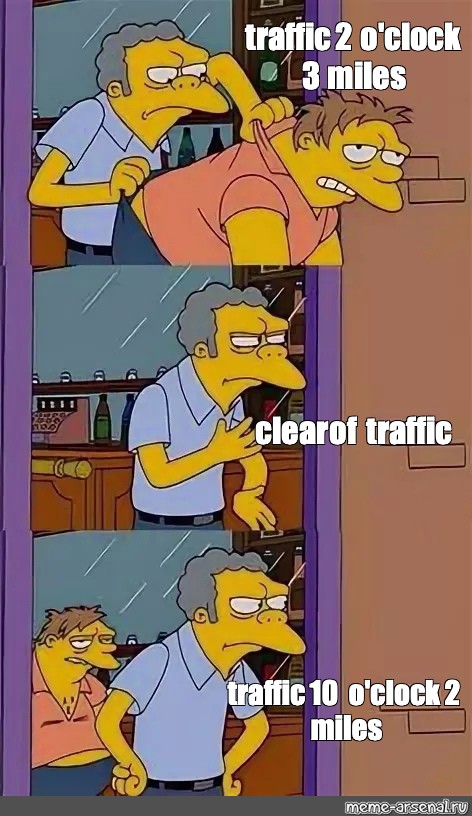 Somics Meme Traffic 2 O Clock 3 Miles Clear Of Traffic Traffic 10 O Clock 2 Miles Comics Meme Arsenal Com