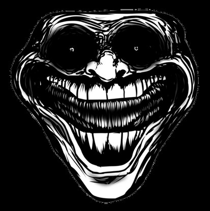 Create meme: darkness, trollface monster, trollface horror