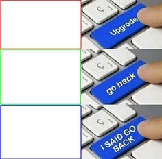 Create meme: upgrade , meme button, the upgrade button