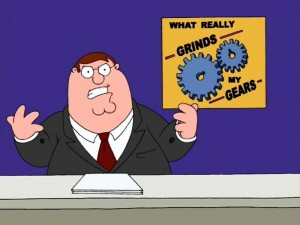 Create meme: peter griffin oh my god, peter griffin grind my gears, grinds my gears