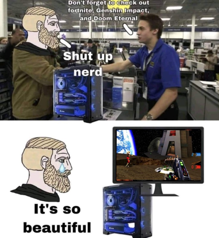 Create meme: unreal tournament, shut up nerd, shut up nerd meme