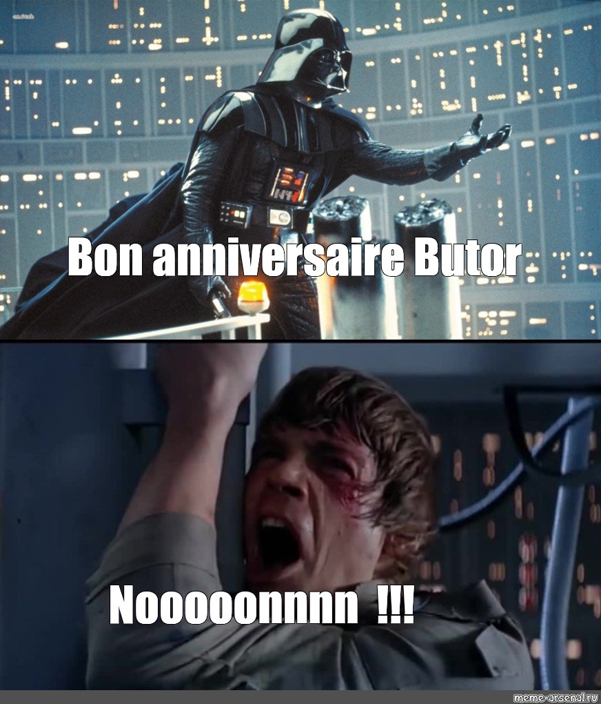 Somics Meme Bon Anniversaire Butor Nooooonnnn Comics Meme Arsenal Com