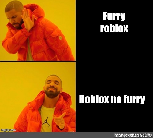 Somics Meme Furry Roblox Roblox No Furry Comics Meme Arsenal Com - furry hood roblox