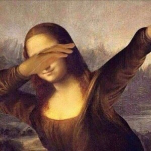 Create meme: dab, monalisa, Mona Lisa