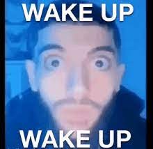 Create meme: memes , male , wake up meme