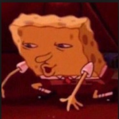 Create meme: dank meme, meme spongebob stoned, stoned spongebob meme