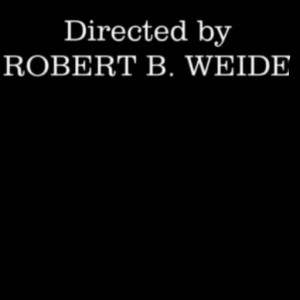 Create meme: directed by robert b weide 2020, directed by robert b, titles directed by robert b weide
