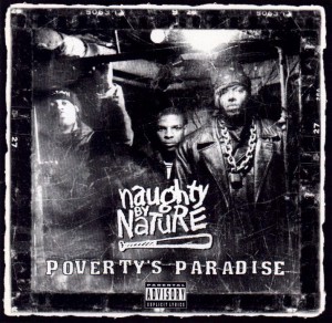 Создать мем: poverty's paradise, naughty by nature poverty's paradise, naughty by nature - jamboree