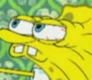 Создать мем: spongebob face, Губка Боб Квадратные Штаны, мемы губка боб