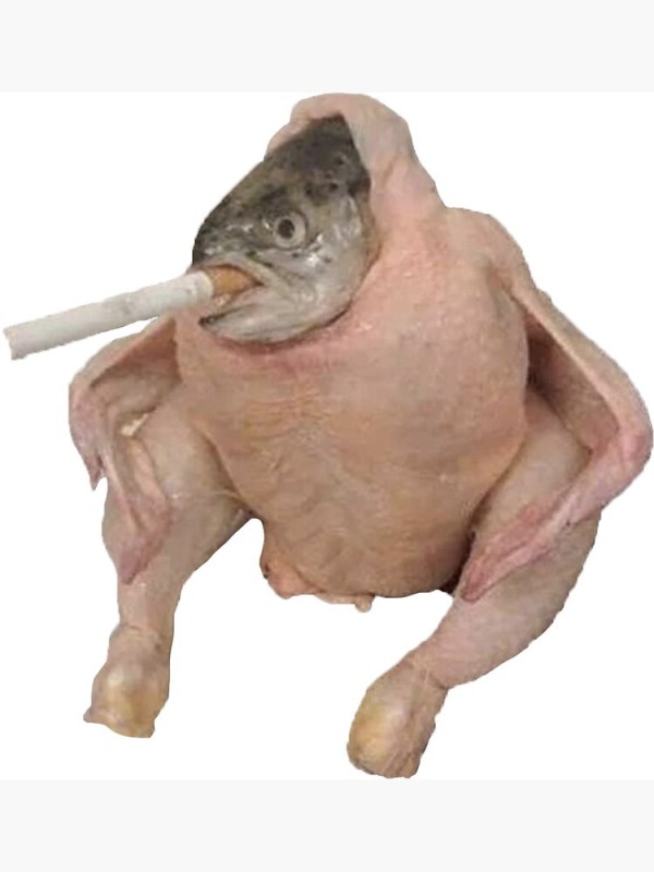 Create meme: fish chicken, chicken joke, chicken with a cigarette