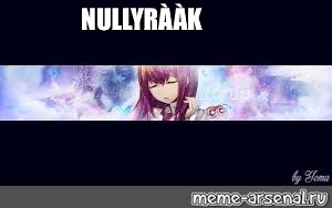 Create meme: null