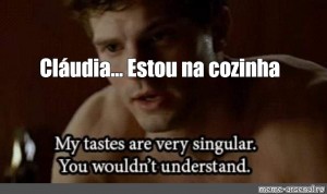 Create Meme Fifty Shades Of Grey My Tastes Are Very Christian 50 Shades Of Grey Pictures Meme Arsenal Com