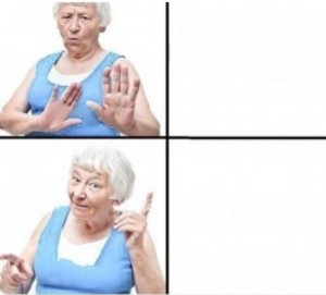 Create meme: meme, grandma, grandma meme template