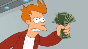 Create meme: take my money meme, fry with money GIF, shut up and take my money white background