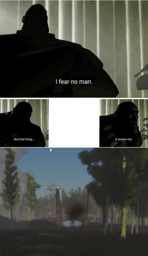 Create meme "i fear no man pattern, i fear no man but that thing it