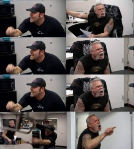 Create meme: male, american chopper, American chopper meme