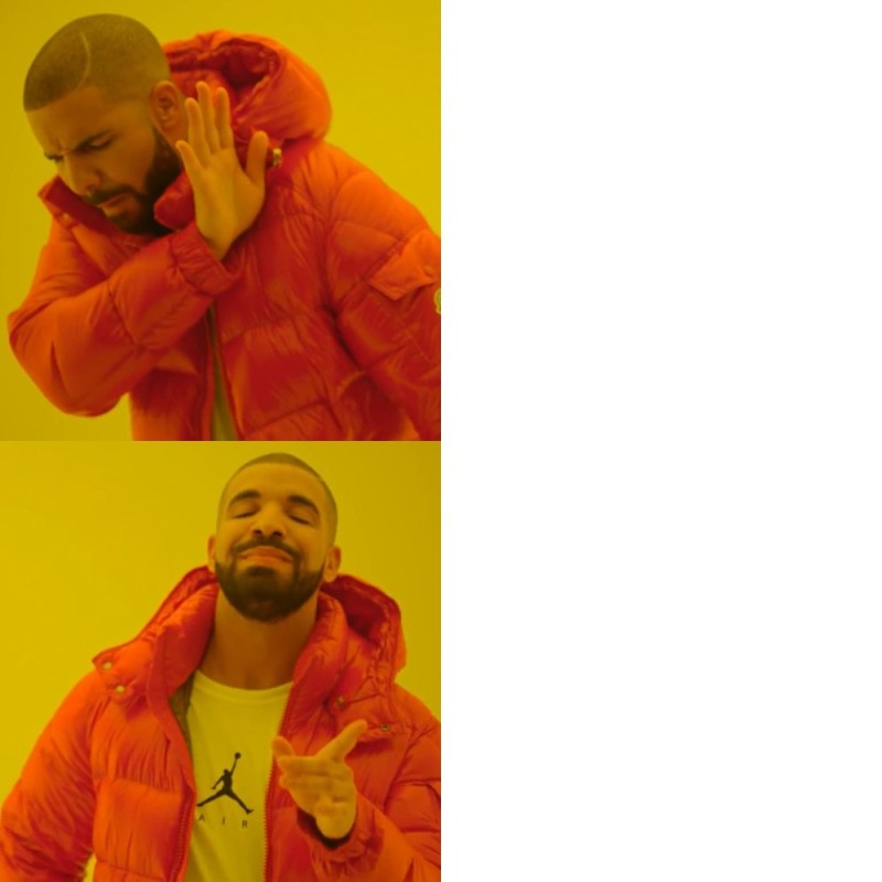 Create meme: meme with the brow in the orange jacket, drake meme, Drake meme template