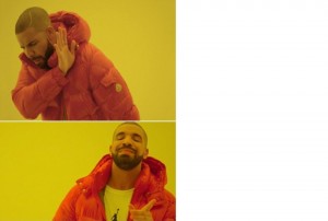 Создать мем: drake мем шаблон, мемы с дрейком шаблон, drake meme