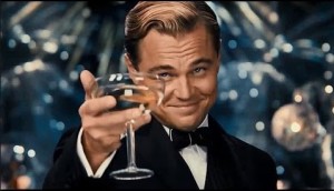 Create meme: poster DiCaprio Gatsby, the great Gatsby with a glass of, DiCaprio raises a glass