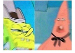 Create meme: memes, spongebob patrick, Patrick with saliva