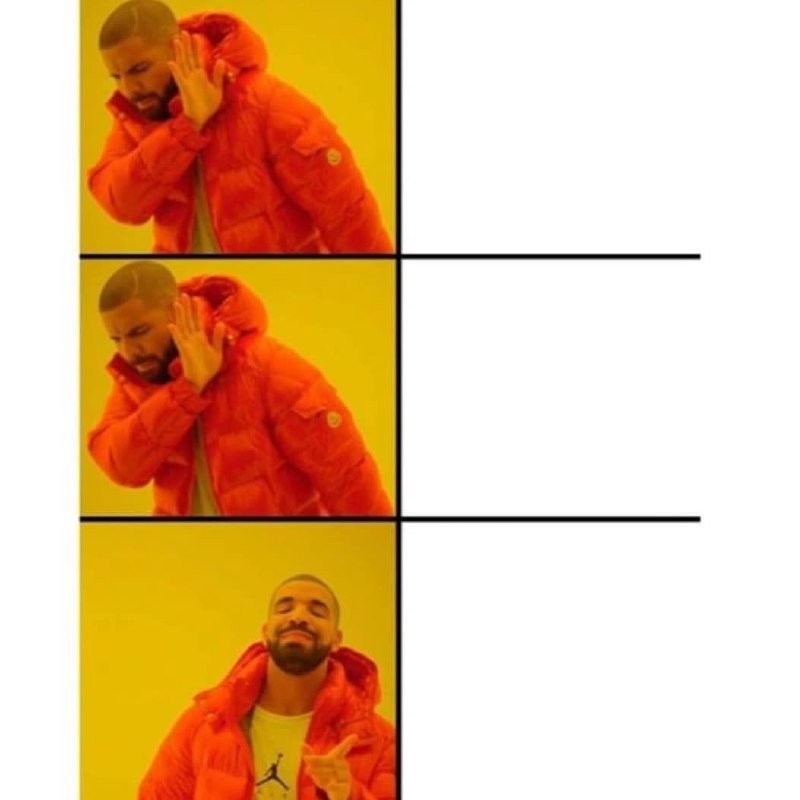 Create meme: Drake meme template, meme with a black man in the orange jacket pattern, the Negro in the orange jacket