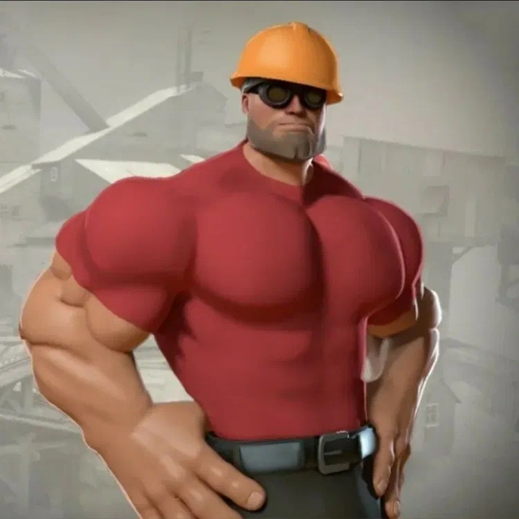 Создать мем: качок, огромный качок, tf 2 buff engineer