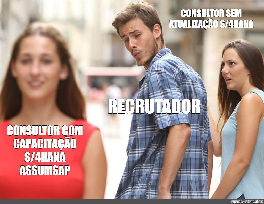 Omics Meme Consultor Sem Atualiza O S Hana Recrutador Consultor Com Capacita O S Hana