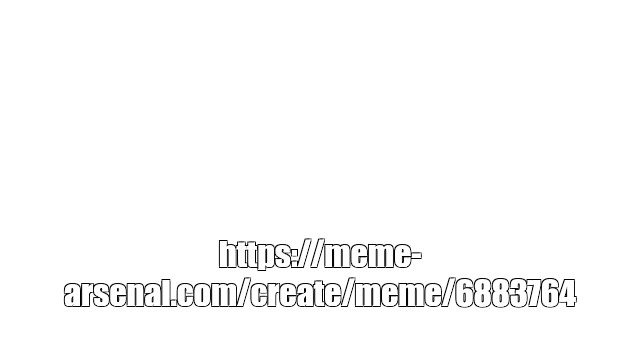 Create meme: null