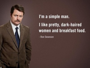 Create meme: greatness, quotes, ron swanson