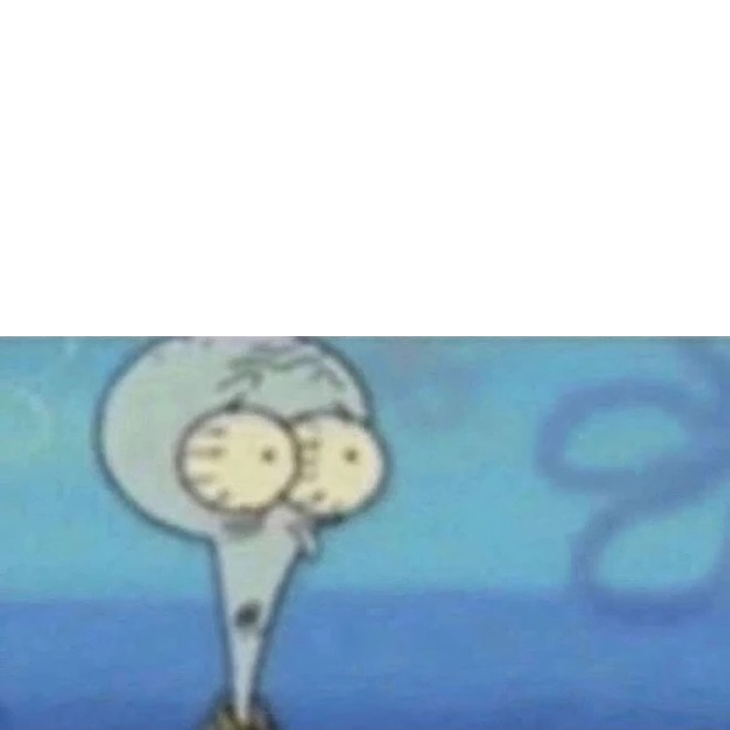 Create meme: squidward is funny, history of spongebob squarepants, meme squidward 